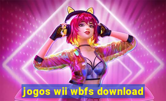 jogos wii wbfs download